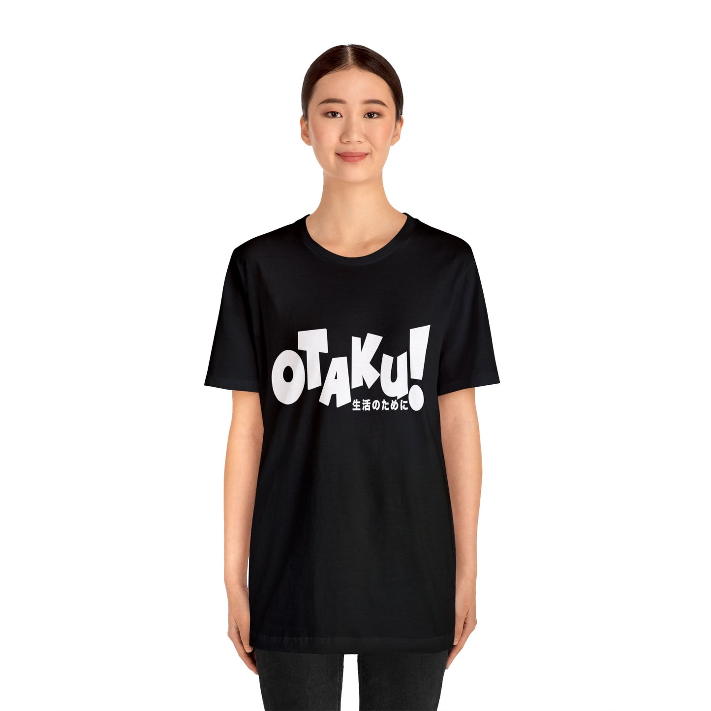 OTAKU for life - wht text - Unisex Jersey Short Sleeve Tee