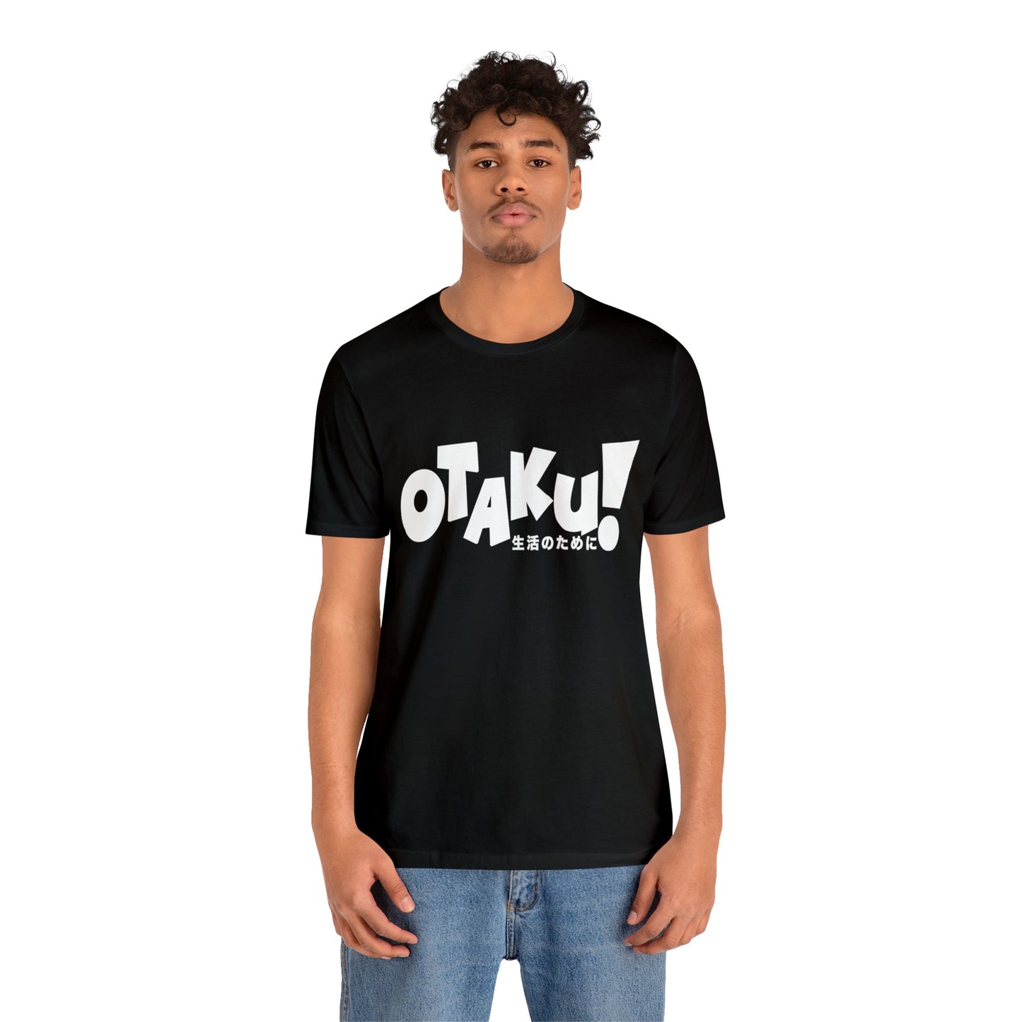 OTAKU for life - wht text - Unisex Jersey Short Sleeve Tee