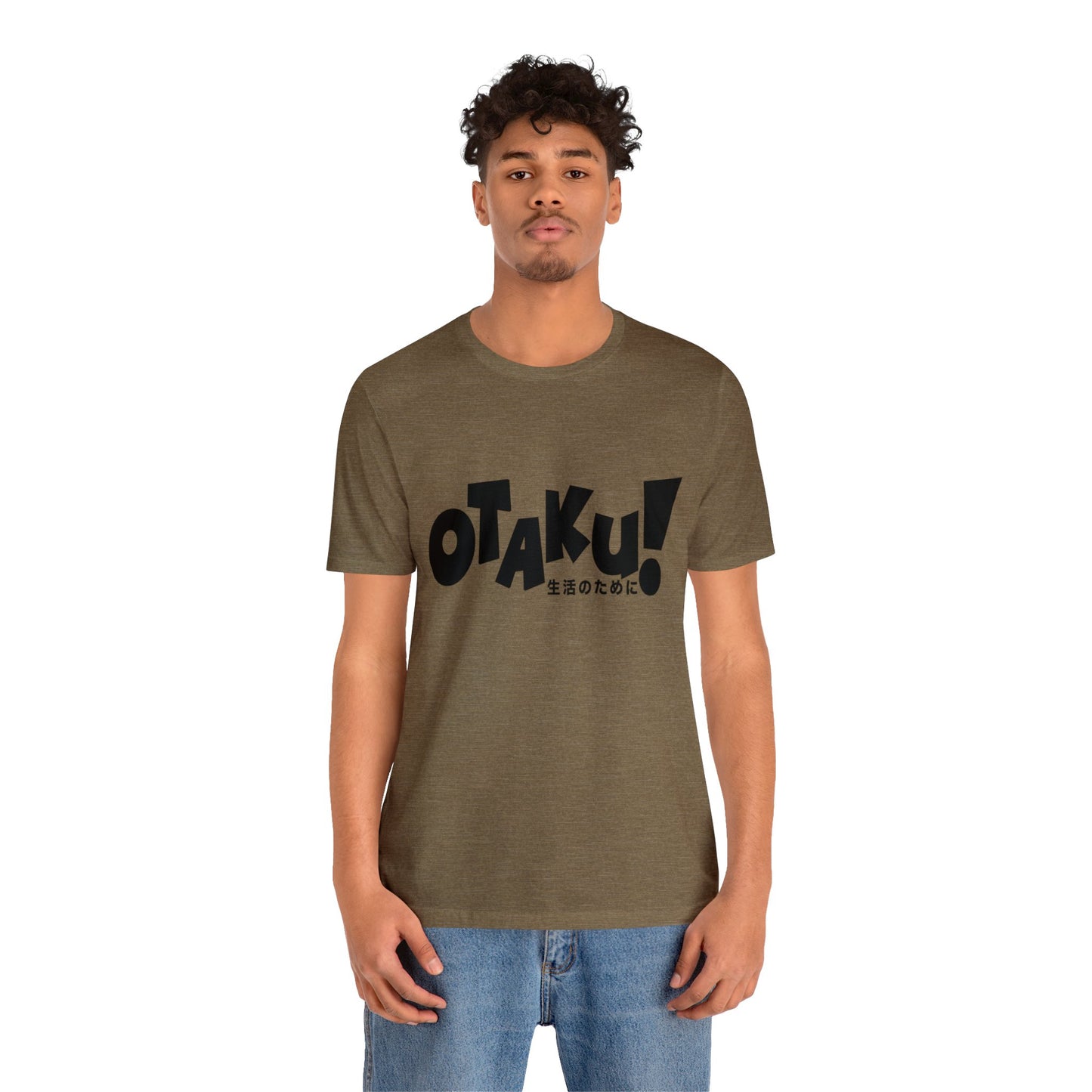 OTAKU for life - blk text - Unisex Jersey Short Sleeve Tee