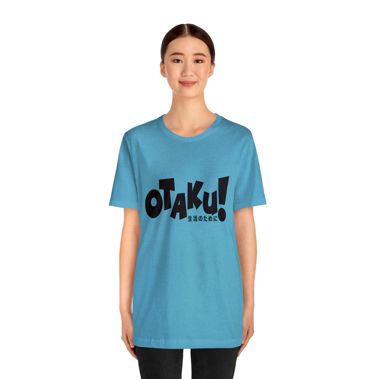 OTAKU for life - blk text - Unisex Jersey Short Sleeve Tee